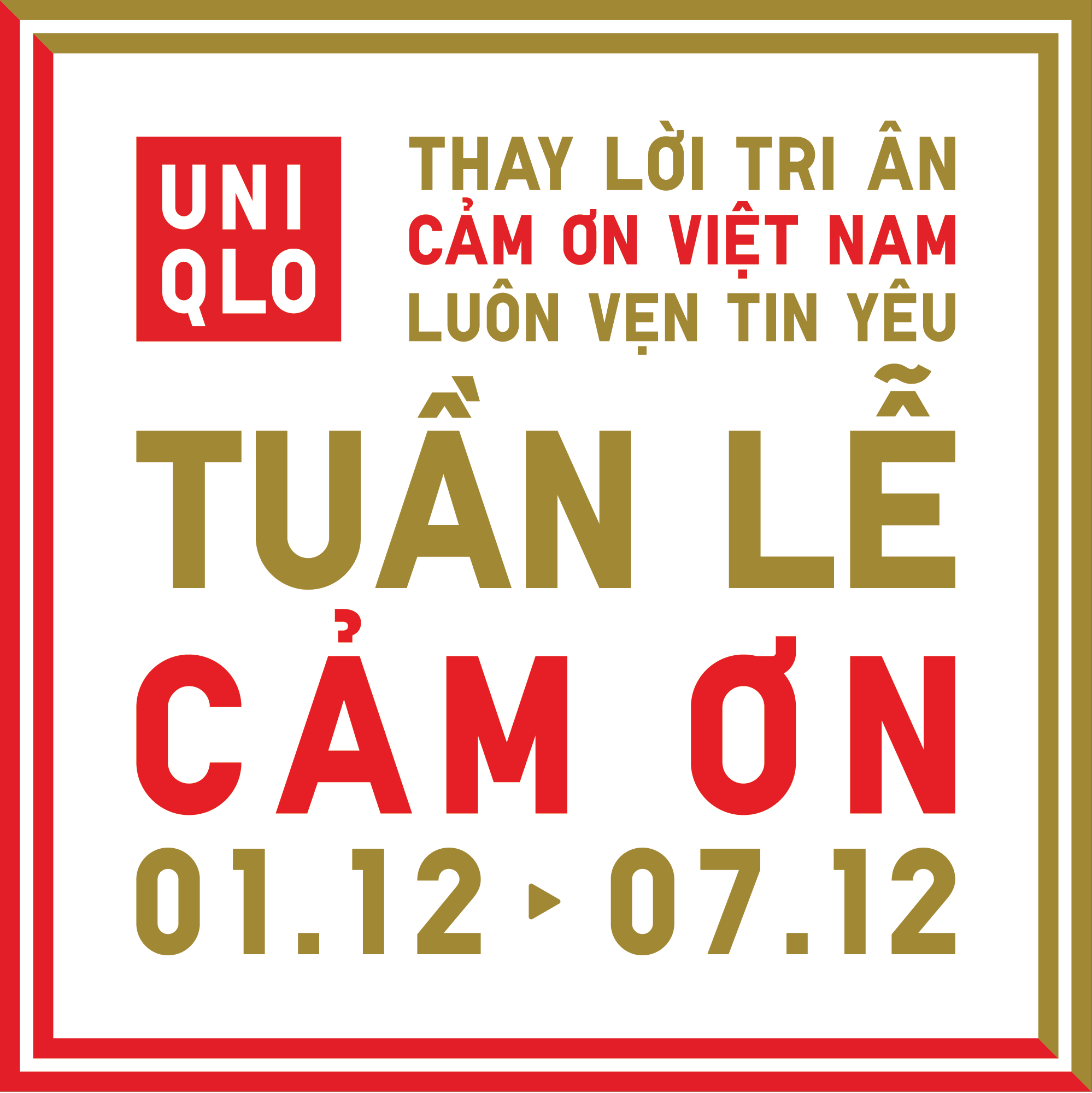 1-uniqlo-khoi-dong-tuan-le-cam-on-tu-01-07-thang-12-ky-niem-hanh-trinh-4-nam-tron-ven-tin-yeu-tai-viet-nam-1700469607.png