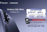 Đặt trước “siêu phẩm” Samsung Galaxy S26 tại Di Động Việt, tổng ưu đãi lên đến 16 triệu đồng