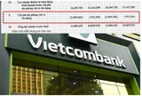 Nợ nghi ngờ tăng vọt hơn 7 lần, Vietcombank mạnh tay trích lập dự phòng