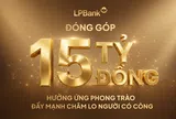 LPBank đóng góp 15 tỷ đồng chăm lo người có công, nối dài hành trình "Đền ơn đáp nghĩa"