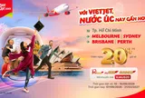 Tin vui: Vietjet ưu đãi 20% mừng đường bay đến sân bay quốc tế Western Sydney, thêm lựa chọn để khám phá Australia