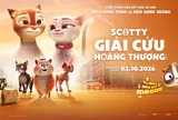 Phim hoạt hình về những người bạn bốn chân "cưng" nhất tháng 10: Cùng Scotty lên đường giải cứu Hoàng thượng
