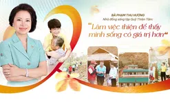 Bà Phạm Thu Hương – Nhà đồng sáng lập Quỹ Thiện Tâm: “Làm việc thiện để thấy mình sống có giá trị hơn”