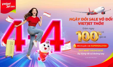 Cùng Vietjet săn vé bay sớm, giá tốt để thỏa sức khám phá Việt Nam và thế giới