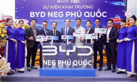 BYD NEG Phú Quốc chính thức đi vào hoạt động, mở rộng hệ sinh thái xe điện tại đặc khu Phú Quốc