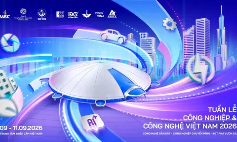 Tuần lễ VITW 2026: Điểm hội tụ chiến lược của công nghiệp và công nghệ Việt Nam