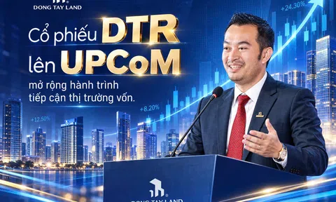 Đông Tây Land chính thức giao dịch trên UPCoM, mở đầu giai đoạn phát triển mới trên thị trường vốn