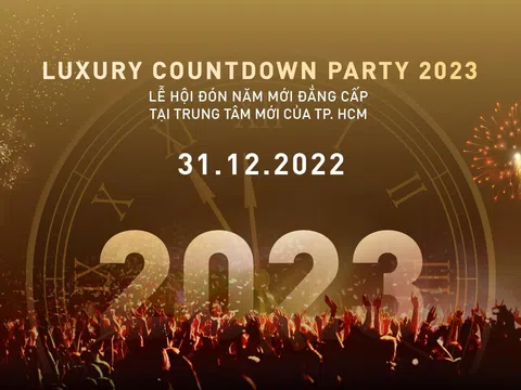 Hé lộ dàn nghệ sĩ đỉnh cao tại lễ hội Luxury Countdown Party 2023