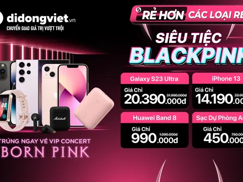 Đại lý bán lẻ “đu trend” BlackPink: Săn deal công nghệ giá từ 7 ngàn đồng, trúng vé VIP concert Born Pink