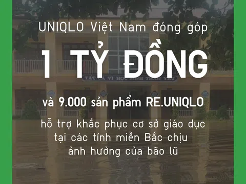 UNIQLO góp 1 tỷ đồng và 9.000 trang phục cho người dân bị ảnh hưởng của bão Yagi