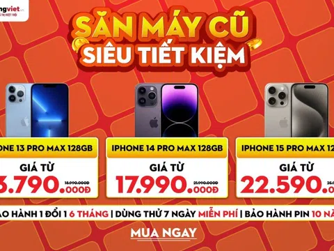 Chi tiêu thông minh với xu hướng mua iPhone cũ giá rẻ, kèm tới 7 quyền lợi siêu hời