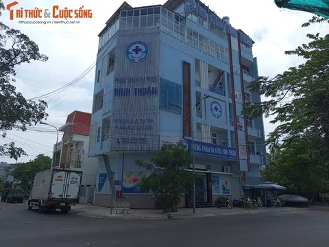 Thanh tra phát hiện Phòng khám Đa khoa Bình Thuận thu phí cao hơn giá niêm yết