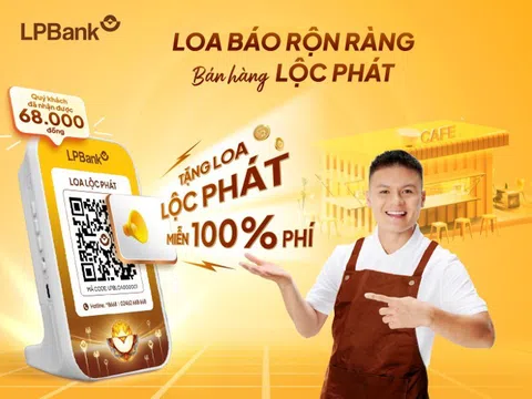LPBank ra mắt Loa Lộc Phát với tính năng thông báo biến động số dư bằng giọng nói