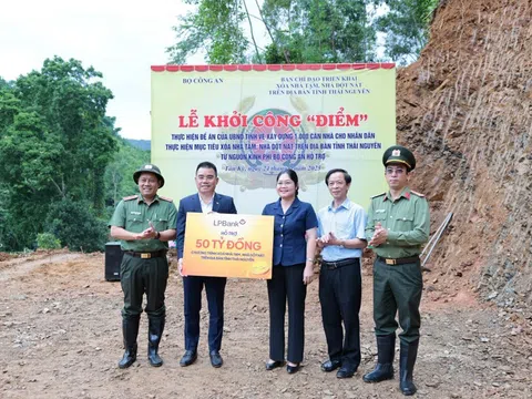 Ngân hàng Lộc Phát (LPBank) ủng hộ 50 tỷ đồng xóa nhà tạm, nhà dột nát tại tỉnh Thái Nguyên