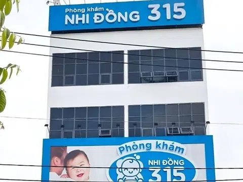 Lâm Đồng từ chối cấp phép cho Phòng khám Nhi đồng 315 do nhiều sai phạm