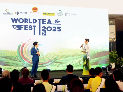 Lễ hội Trà Quốc tế - World Tea Fest 2025 quy mô thế giới tổ chức lần đầu tiên tổ chức tại Việt Nam