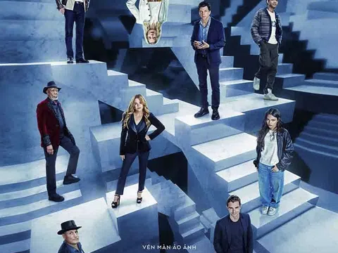 Now You See Me trở lại sau 9 năm cùng nhóm Tứ Kỵ Sĩ trong “màn ảo thuật” lớn nhất mọi thời đại