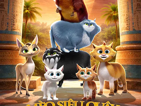 Màn trở lại đầy náo nhiệt của hội boss cưng “Mèo Siêu Quậy Ở Viện Bảo Tàng” giữa Ai Cập huyền bí