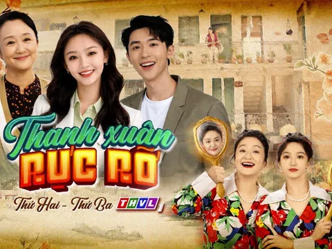 Phim Trung Quốc “Thanh xuân rực rỡ” gây chú ý với câu chuyện bà nội – cháu gái hoán đổi linh hồn đầy cảm xúc