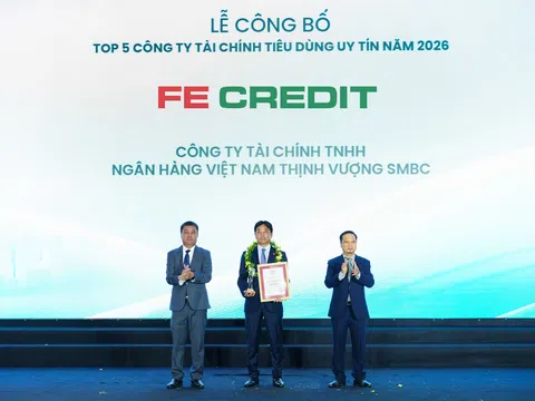 Năm thứ 3 liên tiếp, FE CREDIT giữ vị trí dẫn đầu “Top 5 Công ty Tài chính tiêu dùng uy tín 2026”