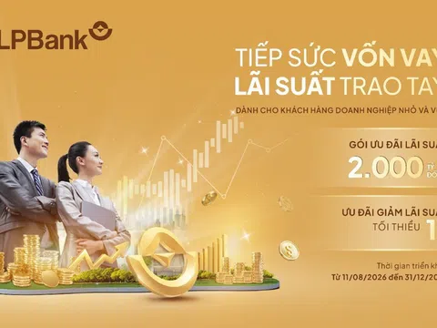 LPBank khơi thông dòng vốn 2.000 tỷ đồng, tiếp sức doanh nghiệp nhỏ và vừa tăng trưởng