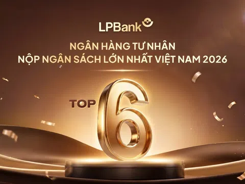 LPBank lọt Top 6 ngân hàng tư nhân nộp ngân sách lớn nhất Việt Nam