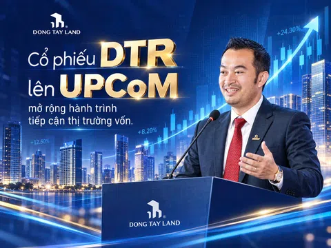 Đông Tây Land chính thức giao dịch trên UPCoM, mở đầu giai đoạn phát triển mới trên thị trường vốn