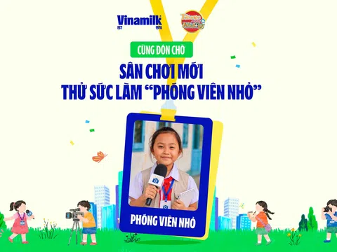 Vinamilk phát động cuộc thi “Chúng em làm phóng viên nhỏ”: Khuyến khích học sinh kể chuyện về môi trường