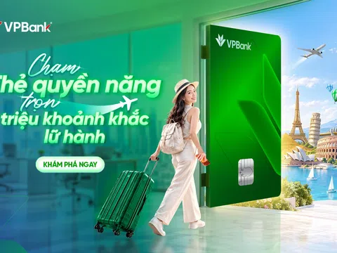 Một tấm thẻ, kết nối triệu khoảnh khắc trải nghiệm cùng VPBank