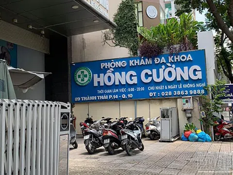  TP.HCM: Hàng loạt dấu hiệu sai phạm tại phòng khám đa khoa Hồng Cường?