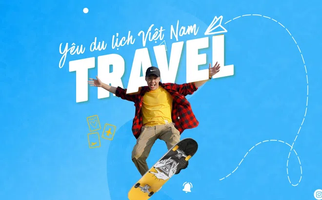 Travel blogger Hoàng Dũng: Từng “gác” ước mơ để theo đuổi những cung đường đam mê