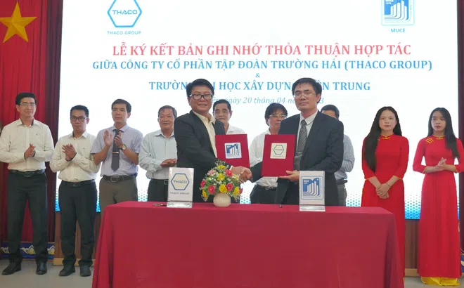 THACO và Trường Đại học Xây dựng miền Trung ký kết thỏa thuận đào tạo, tuyển dụng