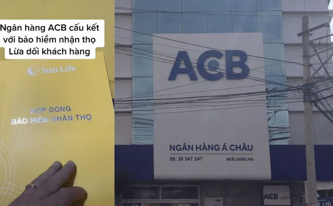 Sun Life bán bảo hiểm qua ACB có nhiều 'lỗ hổng'