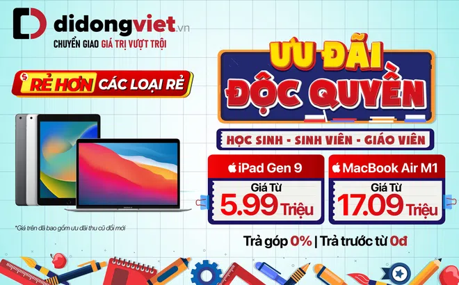 Di Động Việt tung ưu đãi lớn cho học sinh, sinh viên mua iPad, MacBook