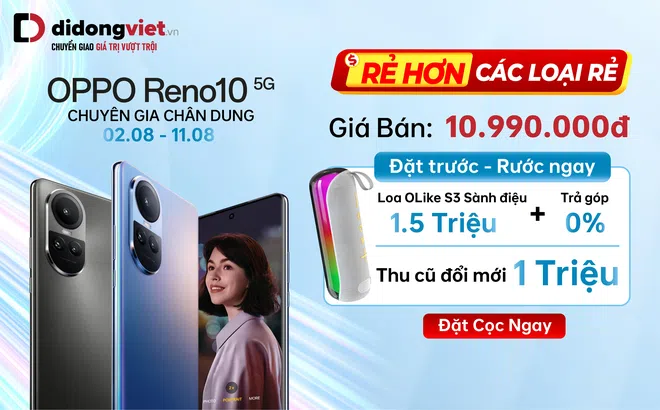 Di Động Việt nhận Đặt trước OPPO Reno10, tặng quà trị giá 3,5 triệu đồng