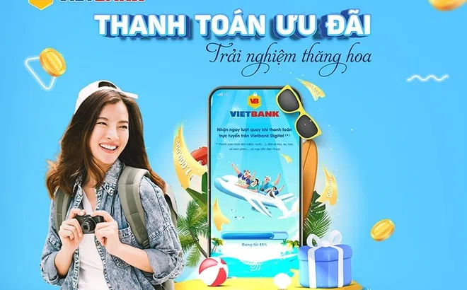 Thanh toán ưu đãi, trải nghiệm thăng hoa cùng Vietbank