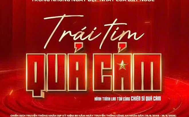 Trái Tim Quả Cảm – Chiến dịch ý nghĩa của Chiến Sĩ Quả Cảm hưởng ứng kỷ niệm 80 năm Quốc khánh 2/9