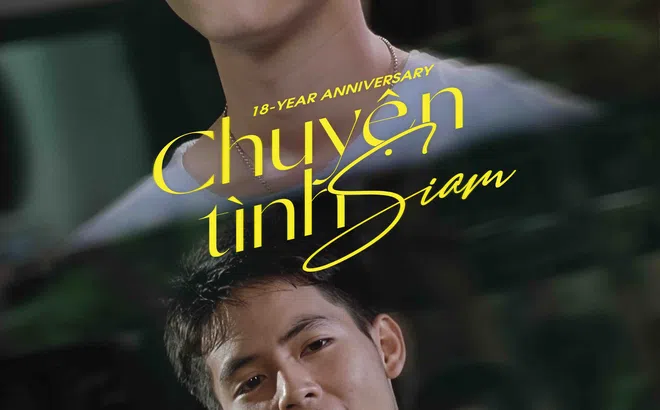 Chuyện tình Siam: “Tượng đài” phim Thái Lan lần đầu chiếu rạp Việt sau 18 năm