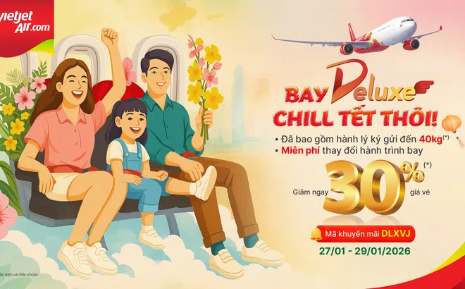 Vietjet giảm 30% giá vé Deluxe, đặt vé bay ngay trong mùa lễ hội xuân