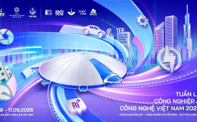 Tuần lễ VITW 2026: Điểm hội tụ chiến lược của công nghiệp và công nghệ Việt Nam