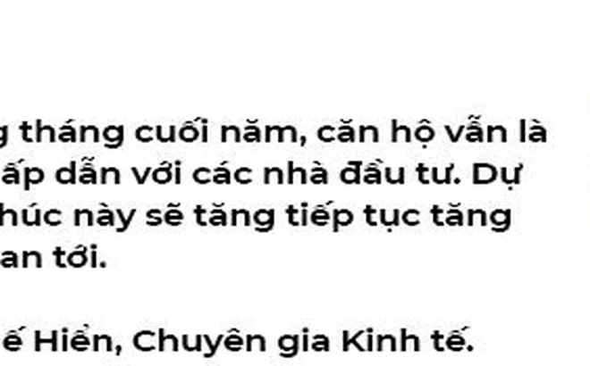 Xu hướng BĐS cuối năm: Phân khúc căn hộ hấp dẫn nhà đầu tư