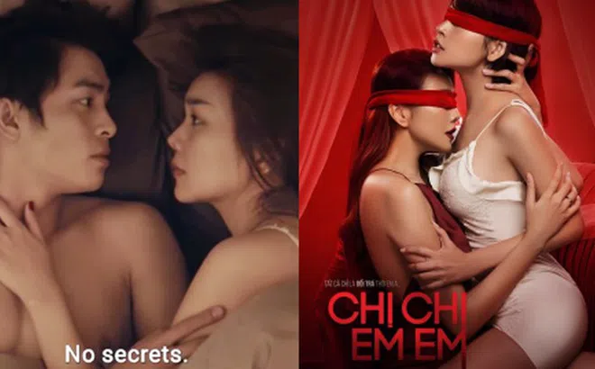 “Chị chị em em” không chỉ tràn ngập cảnh nóng và bạo lực