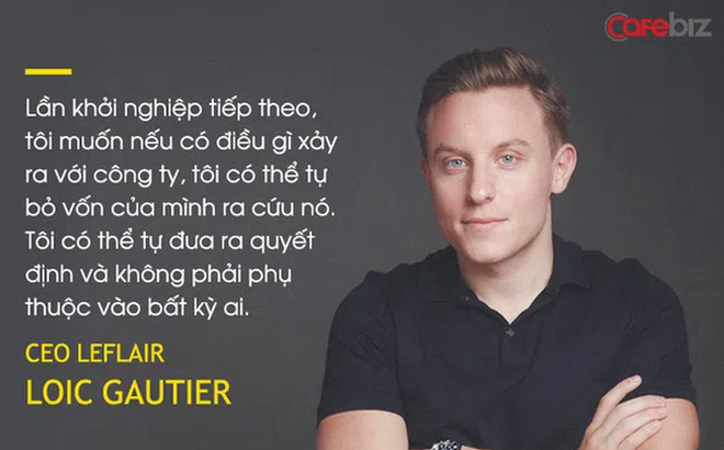 CEO sàn TMĐT phá sản Leflair kể về lần suýt gọi được 40 triệu USD và điều hối tiếc nhất khi gây dựng công ty: Khi không độc lập tài chính, bạn chẳng thể tự đưa ra quyết định cho chính DN mình!